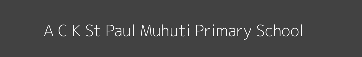 A C K St Paul Muhuti Primary School Gitugi Mathioya Image