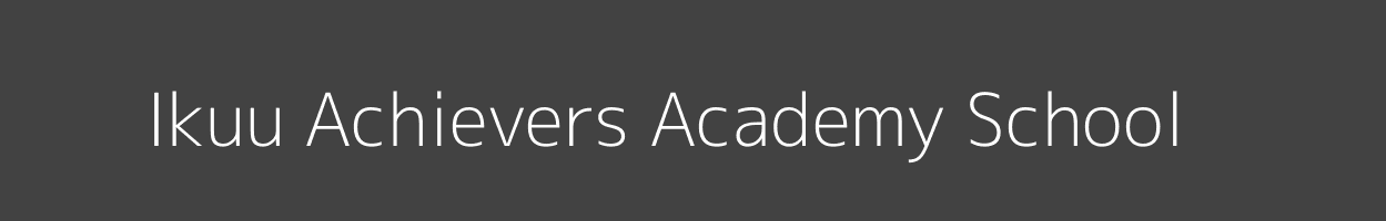 Ikuu Achievers Academy School Kabuboni Magumoni Image