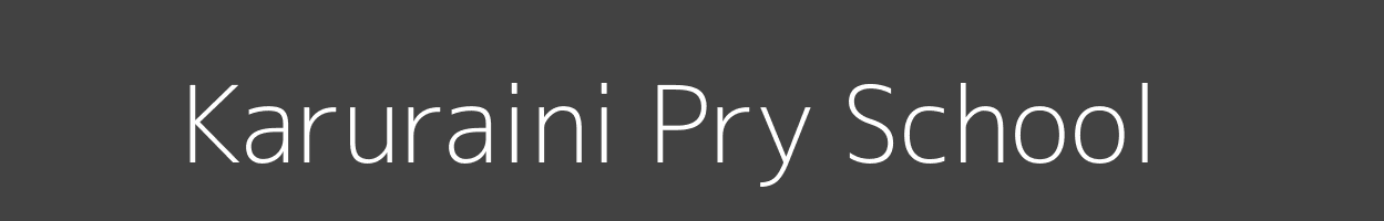 Karuraini Pry School Mahoya Tetu Image