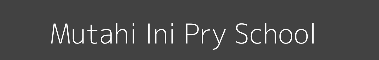 Mutahi Ini Pry School Gaaki Tetu Image