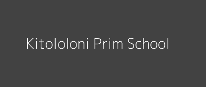Kitololoni Prim School Makima Eastern Province Image