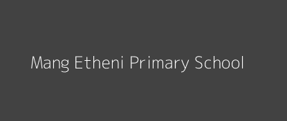 Mang Etheni Primary School Mathima Eastern Province Image