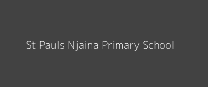 St Pauls Njaina Primary School Karingani Eastern Province Image
