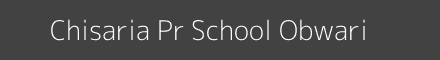 Chisaria Pr School Obwari Image