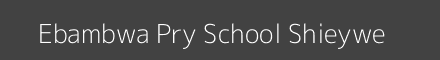 Ebambwa Pry School Shieywe Image