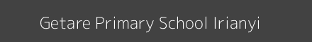 Getare Primary School Irianyi Image