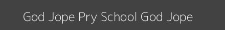 God Jope Pry School God Jope Image