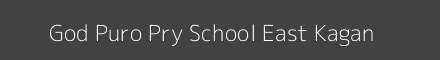 God Puro Pry School East Kagan Image