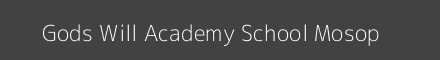 Gods Will Academy School Mosop Image