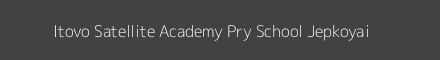 Itovo Satellite Academy Pry School Jepkoyai Image