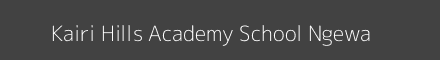 Kairi Hills Academy School Ngewa Image