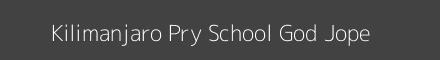 Kilimanjaro Pry School God Jope Image