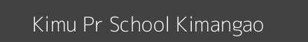 Kimu Pr School Kimangao Image