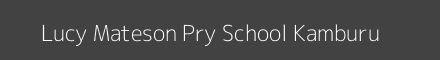 Lucy Mateson Pry School Kamburu Image