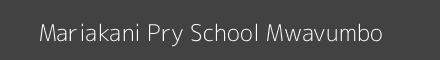 Mariakani Pry School Mwavumbo Image