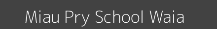 Miau Pry School Waia Image
