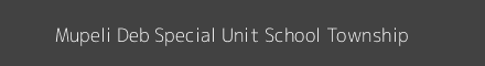 Mupeli Deb Special Unit School Township Image