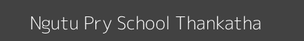 Ngutu Pry School Thankatha Image