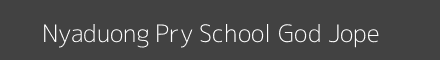 Nyaduong Pry School God Jope Image