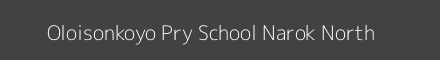 Oloisonkoyo Pry School Narok North Image