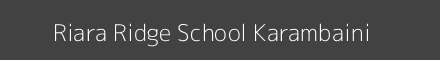 Riara Ridge School Karambaini Image
