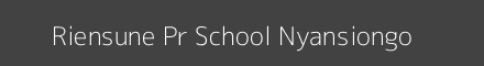 Riensune Pr School Nyansiongo Image