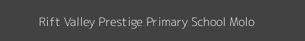 Rift Valley Prestige Primary School Molo Image