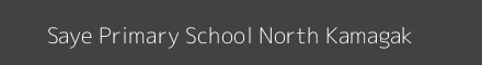 Saye Primary School North Kamagak Image