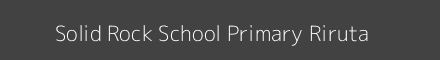 Solid Rock School Primary Riruta Image