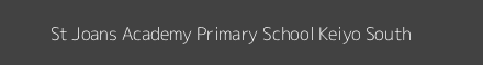 St Joans Academy Primary School Keiyo South Image