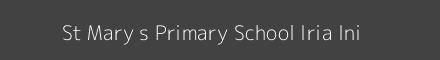 St Mary s Primary School Iria Ini Image