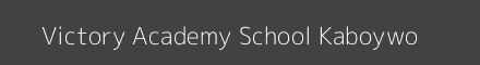 Victory Academy School Kaboywo Image