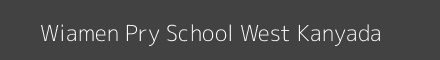Wiamen Pry School West Kanyada Image