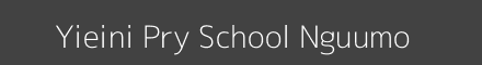 Yieini Pry School Nguumo Image
